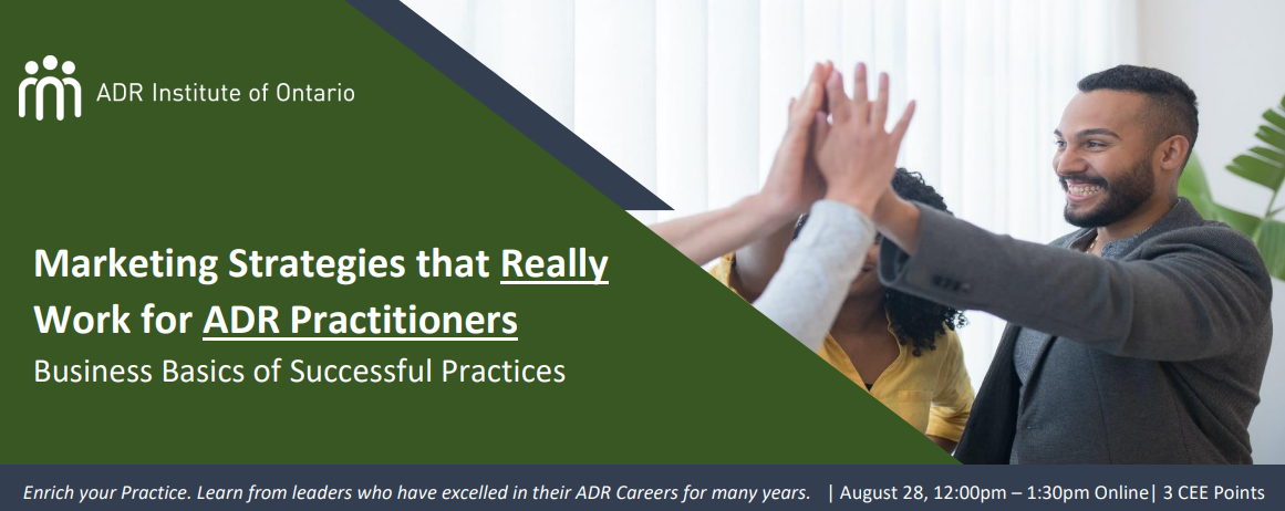 Marketing Strategies that Really Work for ADR Practitioners – The ADR ...